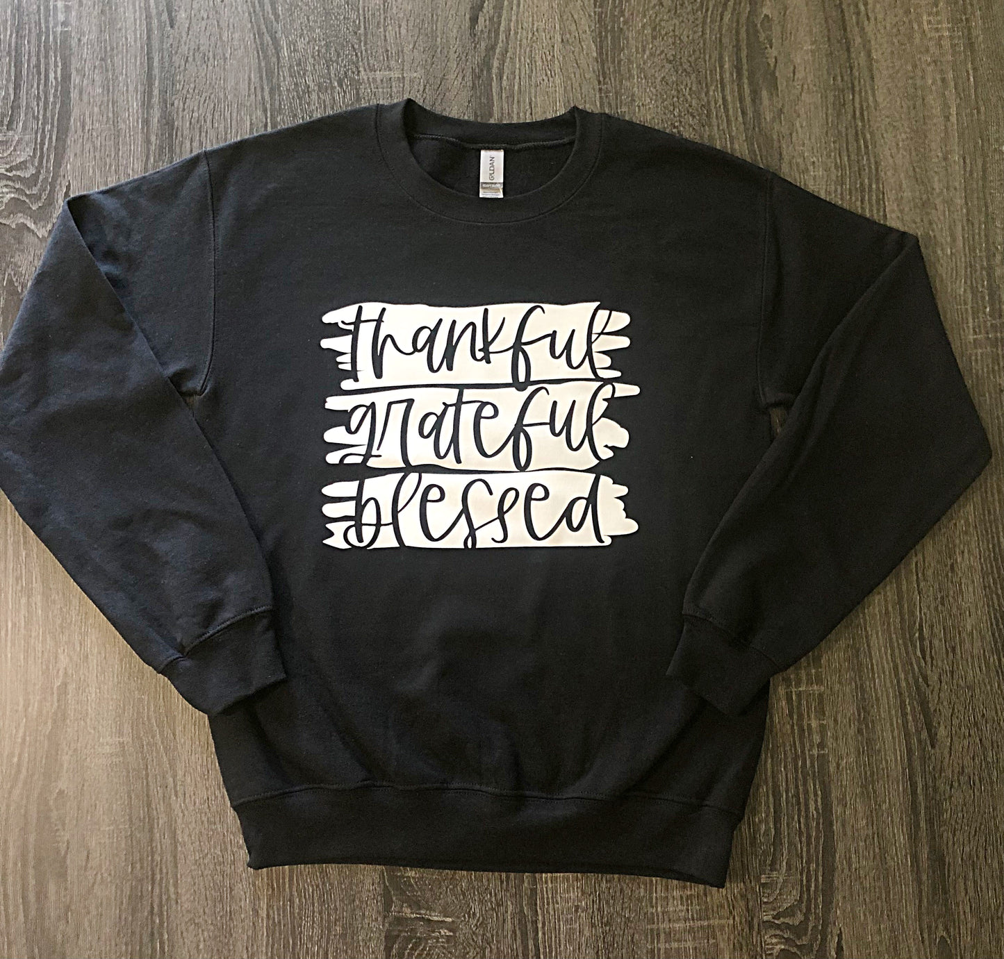 Thankful, Grateful, Blessed Crewneck Sweatshirt