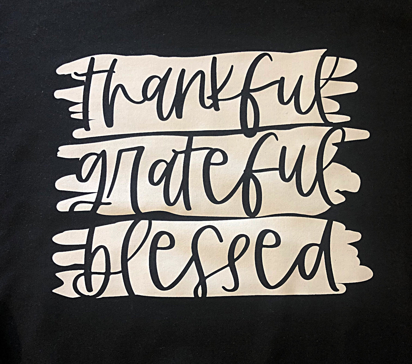Thankful, Grateful, Blessed Crewneck Sweatshirt *Final Sale*