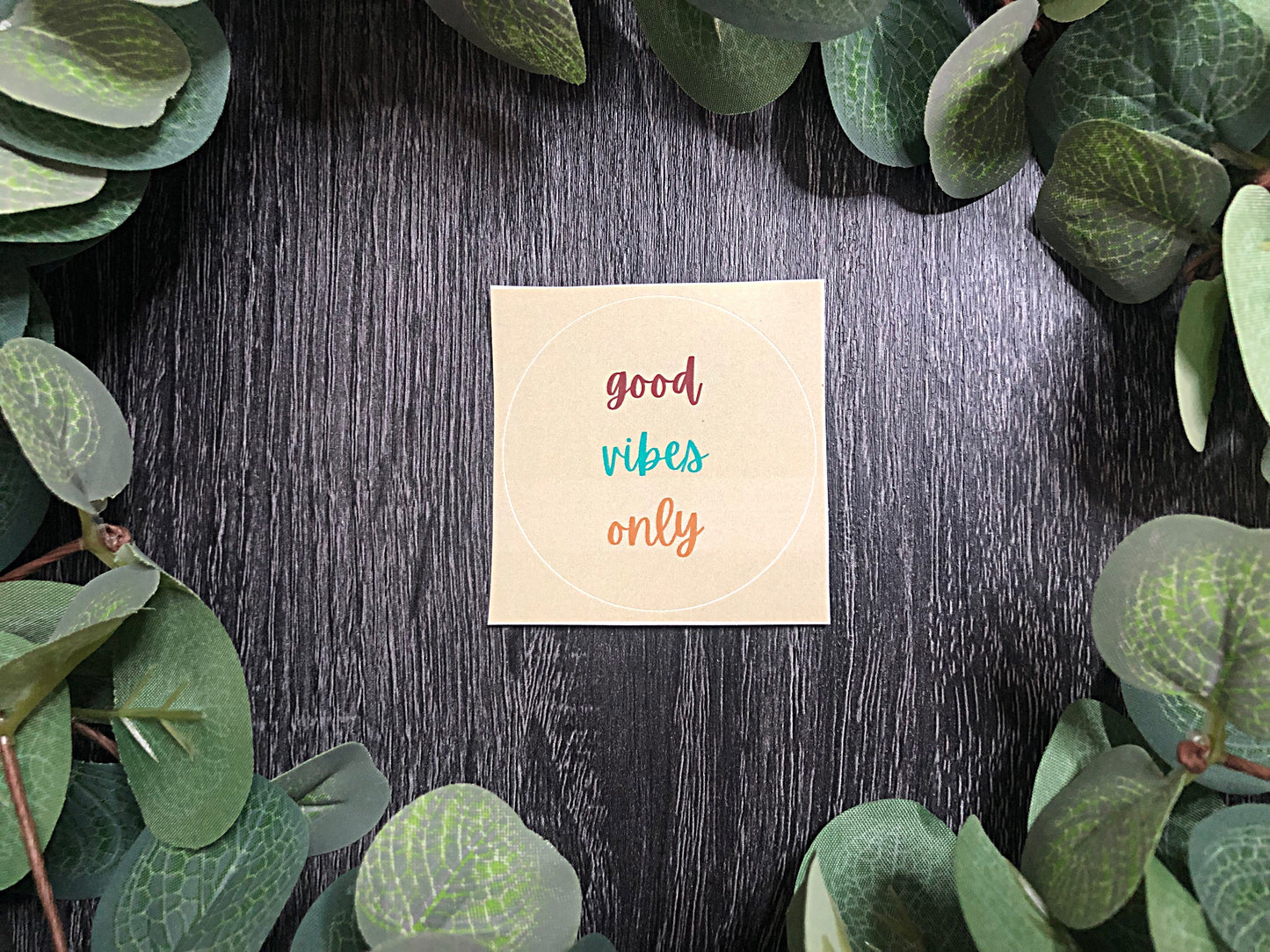 Good Vibes Only Sticker